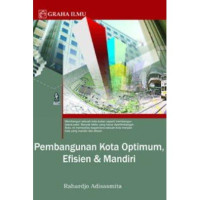Image of Pembangunan Kota Optimum. Efesien Dan Mandiri