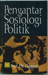 Image of Pengantar Sosiologi Politik