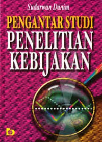 Image of Pengantar studi penelitian kebijakan