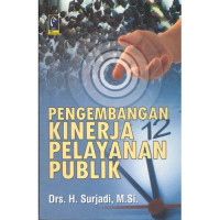 Image of Pengembangan Kinerja Pelayanan Publik