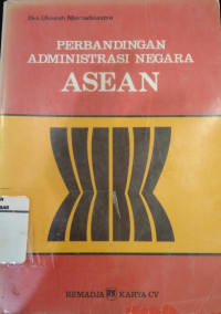 Image of Perbandingan administrasi negara Asean