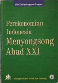 Image of Perekonomian Indonesia menyongsong abad XXI