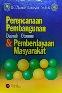 Image of Perencanaan pembangunan Daerah otonom & pemberdayaan masyarakat
