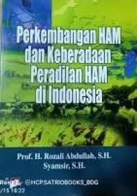 Image of Perkembangan HAM dan Keberadaan peradilan HAM di Indonesia