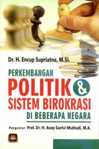 Image of Perkembangan Politik dan Sistem Birokrasi di Beberapa Negara