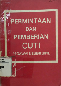 Image of Permintaan dan Pembinaan cuti pegawai negeri sipil