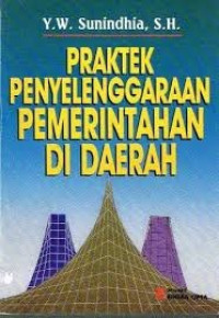 Image of Praktek penyelenggaraan pemerintahan di daerah