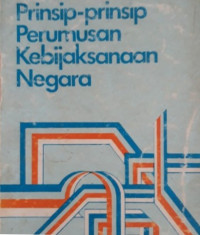 Image of Prinsip-prinsip perumusan kebijakan negara