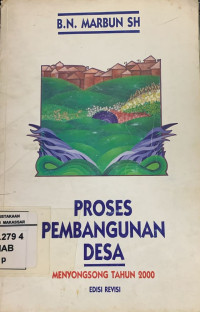 Image of Proses pembangunan desa: menyongsong tahun 2000