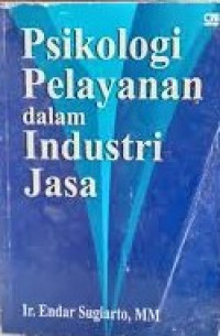 Image of Psikologi pelayanan dalam industri jasa