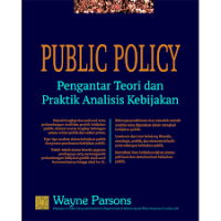 Image of Public Policy : pengantar teori dan praktik analisis kebijakan