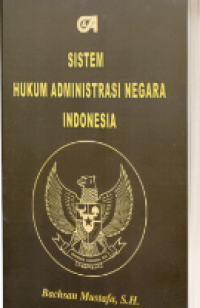 Image of Sistem Hukum Administrasi Negara Indonesia
