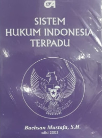 Image of Sistem Hukum Indonesia Terpadu