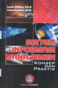 Image of Sistem Informasi Manajemen: Konsep Dan Praktis