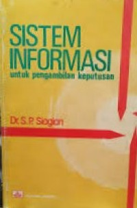 Image of Sistem informasi untuk pengambilan keputusan
