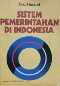 Image of Sistem Pemerintahan di Indonesia