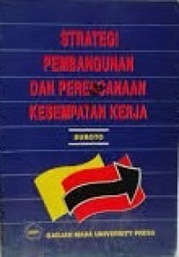 Image of Strategi Pembangunan dan Perencanaan Kesempatan Kerja