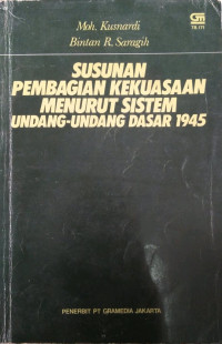 Image of Susunan pembagian kekuasaan menurut sistem UUD 1945