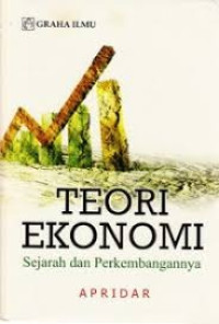 Image of Teori Ekonomi Sejarah Dan Perkembangannya
