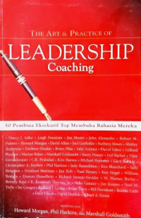 Image of The Art and Practice of Leadership Coaching