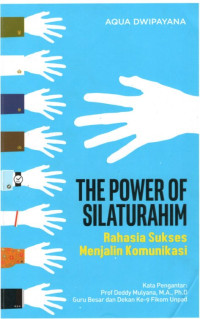 Image of The power of silaturahim: Rahasia sukses menjalin komunikasi