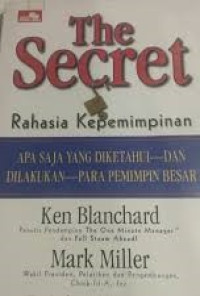 Image of The secret : Rahasia kepemimpinan