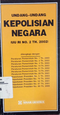 Image of Undang-undang kepolisian negara : UU RI No 2 thn 2002