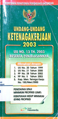Image of Undang-Undang ketenagakerjaan (UU No 13 tahun 2003)