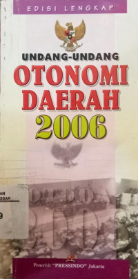 Image of Undang-undang otonomi daerah tahun 2006