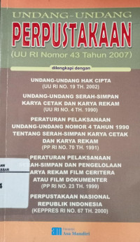Image of Undang-Undang Perpustakaan (UU RI No.43 Tahun 2007)